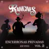 Encerronas Privadas, Vol. 2 (En Vivo) album lyrics, reviews, download
