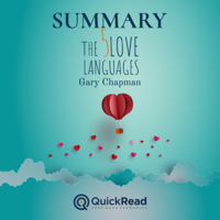 QuickRead & Lea Schullery - Summary of The Five Love Languages by Gary Chapman (Unabridged) artwork
