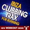 Ibiza Clubbing Trax for Running