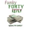 Funky Forty Reply - Rosalyn Candy lyrics