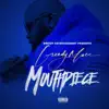 Mouth Piece album lyrics, reviews, download