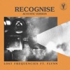 Recognise (feat. Flynn) [Acoustic Version] - Single
