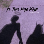 Ye Tune Kya Kiya (Lofi Mix) artwork