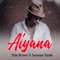 Aiyana (feat. Sanaipei Tande) - Otile Brown lyrics