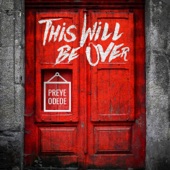 This Will Be Over artwork