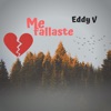 Me fallaste - Single