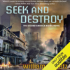Seek and Destroy: America Rising, Book 2 (Unabridged) - William C. Dietz