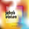 John's Vision - Sam Wilson lyrics