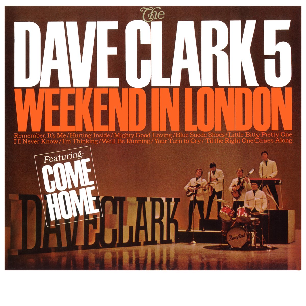 デイブ クラーク ファイブの Weekend In London 19 Remaster をapple Musicで