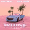 Whine - Single, 2019