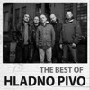 The Best of Hladno Pivo