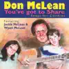 You've Got to Share: Songs for Children album lyrics, reviews, download