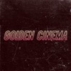 Golden Cinema - EP