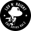 Luv N' Haight: Edit Series, Vol. 2 - EP