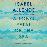 Isabel Allende - A Long Petal of the Sea: A Novel (Unabridged) artwork