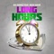 Long Hours (feat. Main Mane) - Big Hookz lyrics