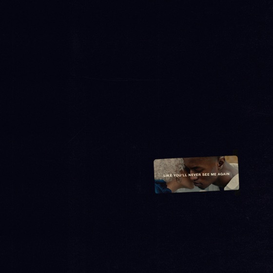 Cover artwork for Like You'll Never See Me Again