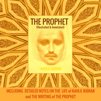 Khalil Gibran - The Prophet (Unabridged) artwork