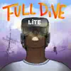 Full Dive Lite album lyrics, reviews, download