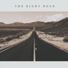 The Right Road - Single