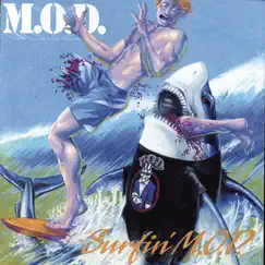 Surfin' M.O.D. by M.O.D. album reviews, ratings, credits