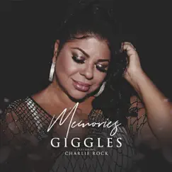 Memories by Giggles & Charlie Rock album reviews, ratings, credits