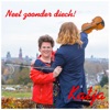 Neet Zoonder Diech ! - Single