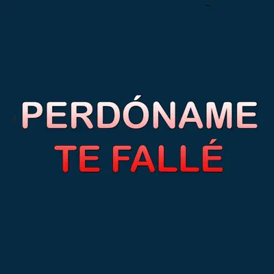 Perdóname Te fallé - Single - Mc J Rap