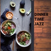 Dinner Time Jazz artwork