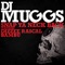 Snap Ya Neck Back - DJ Muggs lyrics