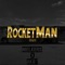 Rocketman 2020 - Ak97 & Melkers lyrics