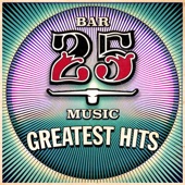 Bar 25: Greatest Hits artwork