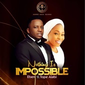 Nothing Is Impossible (feat. Tope Alabi) artwork