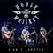 I Quit Countin' - House Whiskey lyrics