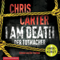 Chris Carter & Sybille Uplegger - I Am Death. Der Totmacher artwork