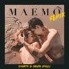 Maemo (Shnaps & Sanya Dymov Remix) - Single