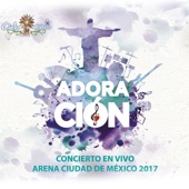 Adoración: Concierto en Vivo Arena Ciudad de México 2017 artwork