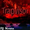 Dj Kosta - Trapvisor