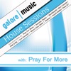 House Sessions with: Pray for More, 2011