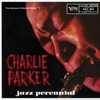 Jazz Perennial: The Genius Of Charlie Parker #7