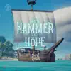 With Hammer and Hope (Original Game Soundtrack) - Single album lyrics, reviews, download