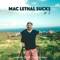 Mac Lethal Sucks, Pt. 2 - Mac Lethal lyrics