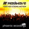 Together Strong Anthem - Single album lyrics, reviews, download