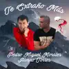 Te Extraño Más (2020 Version) - Single album lyrics, reviews, download