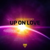 Up on Love - Single