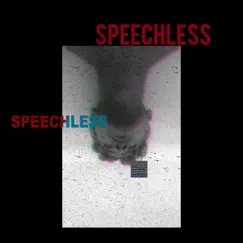 Speechless - Single by R033y album reviews, ratings, credits