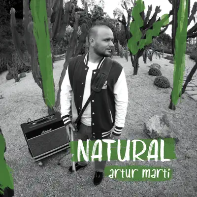Natural - Artur Martí