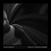 Om Unit Presents: Cosmology - Dark Matter (DJ Mix) artwork