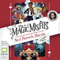 Neil Patrick Harris - The Magic Misfits: The Minor Third - Magic Misfits Book 3 (Unabridged) artwork