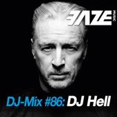 Faze #86: DJ Hell (DJ Mix) artwork